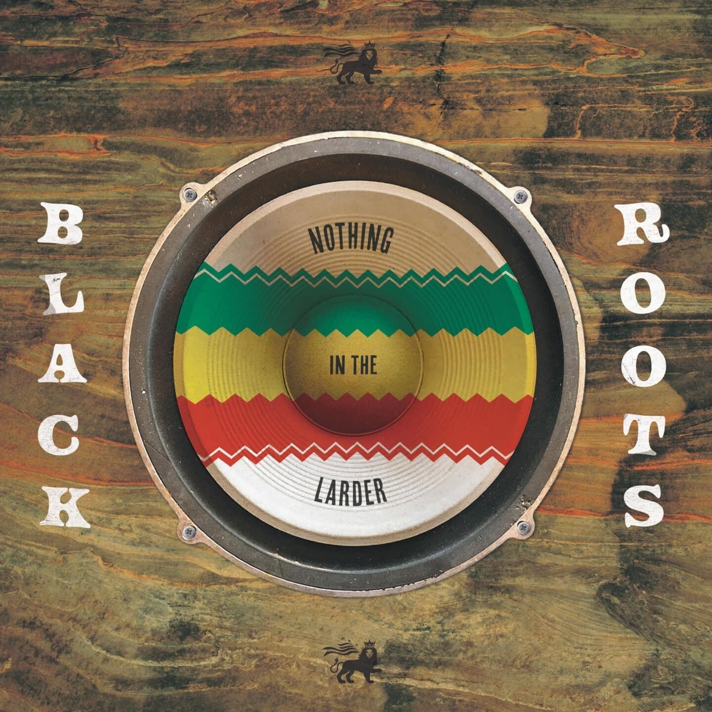 Black Roots Nothing In The Larder VINYL LP NUOVO