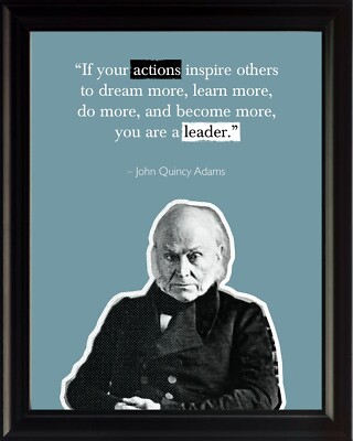 John Quincy Adams If Your Actions Poster Print Picture or Framed Wall Art