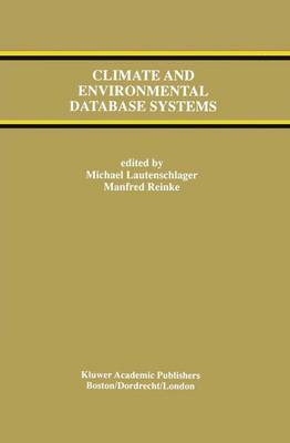 Climate and Environmental Database Systems - 9781461368335