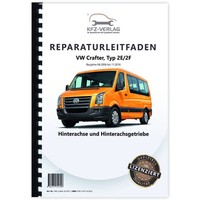 VW Crafter Typ 2E 2006-2016 Hinterachse Achsantrieb Reparaturleitfaden