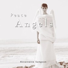 PEACE ANGELS By Antoinette Sampson - Hardcover **Mint Condition**