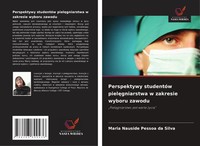 Maria Nauside Pessoa Da Silva | Perspektywy StudentóW Piel¿Gniarstwa W...