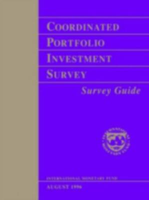 Coordinated Portfolio Investment Survey Guide [Paperback] Fund, International Mo