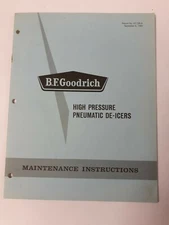 B.F. Goodrich High Pressure Pneumatic De-Icers Maintenance Manual Sept 6 1965