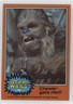 1977 Topps Star Wars Chewbacca Chewie gets riled! #298 12qi