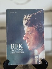RFK 1925–1968 James A. Hudson 1970 Paperback Book Robert F. Kennedy Scholastic