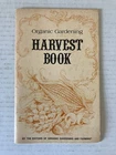 Organic Gardening Harvest Book The Editors 1977 5th Printing Rodale Press PB