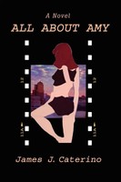 James J. Caterino | All About Amy | Taschenbuch | Englisch (2006) | Iuniverse