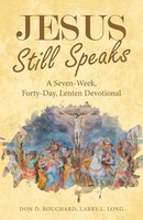 Don D. Bouchard (U. A.) | Jesus Still Speaks | Taschenbuch | Englisch (2022)