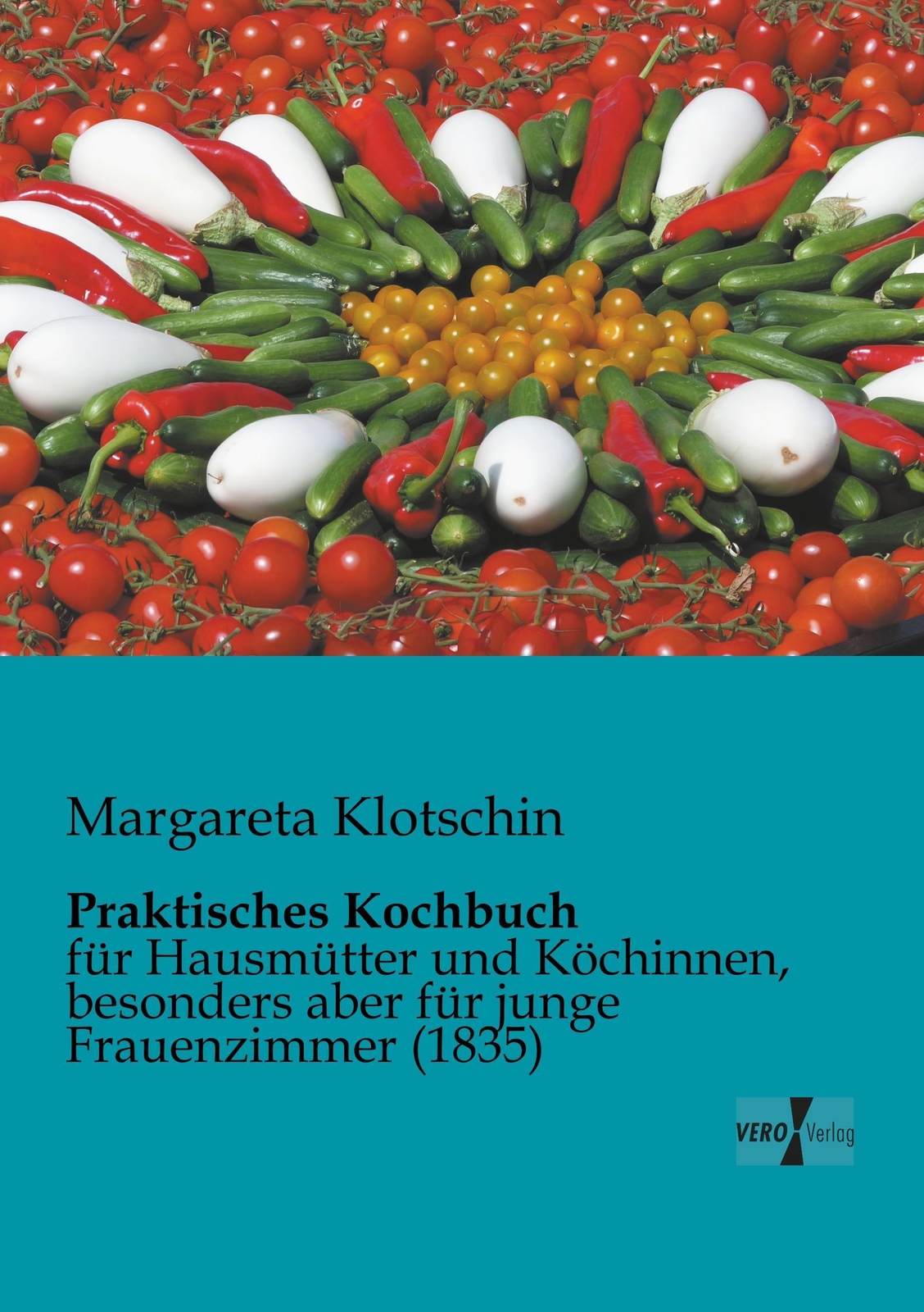 Thumbnail - Margareta Klotschin | Praktisches Kochbuch | Taschenbuch | Deutsch