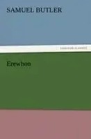 Erewhon Samuel Butler Taschenbuch 240 S. Englisch 2011 Tredition Classics