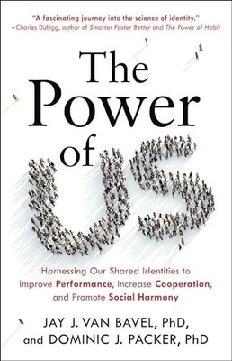 The Power of Us: Harnessing Our Sha..., Packer PhD, Dom