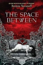 The Space Between - Hardcover By Yovanoff, Brenna - GOOD