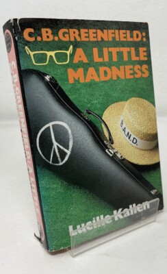 C.B.Greenfield - A Little Madness b y Lucille Kallen HB 1986 Collins Crime Club