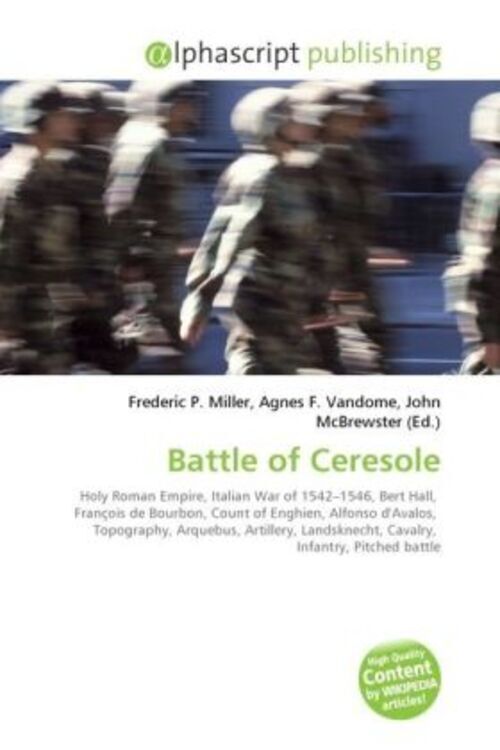 Frederic P. Miller (u. A.) | Battle Of Ceresole | Taschenbuch |