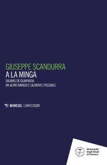 A la minga. Salinas de Guaranda. Un altro mondo è (altro... | Buch | Zustand gut