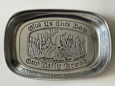 Give Us This Day Bread platter 9x6, sticker still on it; vintage Wilton Armetale