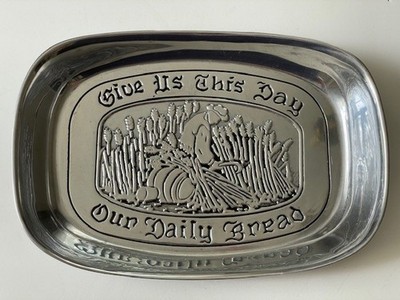 Give Us This Day Bread platter 9x6, sticker still on it; vintage Wilton Armetale