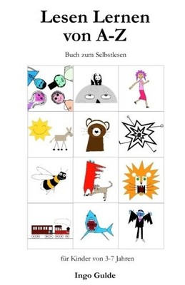 LESEN LERNEN VON A-Z: BUCH ZUM SELBSTLESEN FUER KINDER VON By Ingo Gulde **NEW**