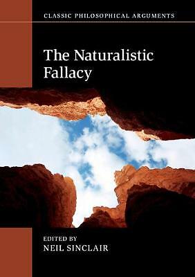 The Naturalistic Fallacy Sinclair Paperback Cambridge University Press