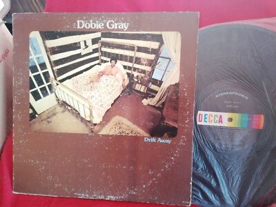 DOBIE GRAY Drift Away LP USA 1973 EX+ First Pressing