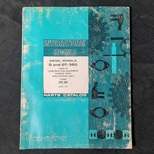 OEM International D & DT-360 Diesel Model Engine Parts Catalog EPC-300 1973 VTG
