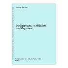 Heiligkreuztal : Geschichte und Gegenwart. Bacher, Alfons: 1323873