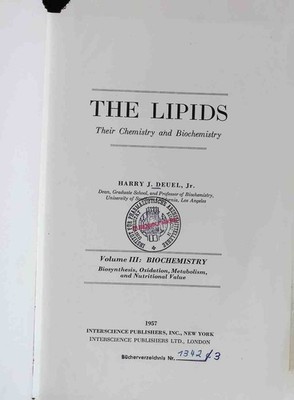 The Lipids: Their Chemistry and Biochemistry. Vol. III:  Biochemistry Deuel, Har