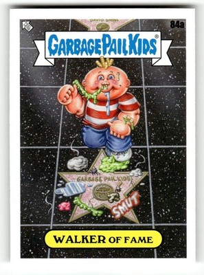 2021 Topps Garbage Pail Kids Go on Vacation #84a Walker of Fame