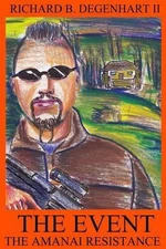 The Event - The Amanai Resistance by Traci L. Degenhart (English) Paperback Book