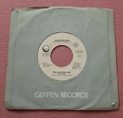 Quarterflash 45 Find Another Fool / Harden My Heart 1981 Geffen GGEF 0426 ex