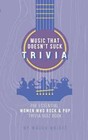 The Essential Women Who Rock & Pop Trivia - Paperback, by Wright Waugh - Good