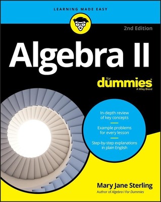Algebra II for Dummies | Mary Jane Sterling | Taschenbuch | Englisch | 2019