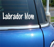 LABRADOR MOM RETRIEVER DOG PET FUNNY DECAL STICKER ART CAR WALL