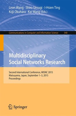 Leon Wang (u. a.) | Multidisciplinary Social Networks Research | Taschenbuch