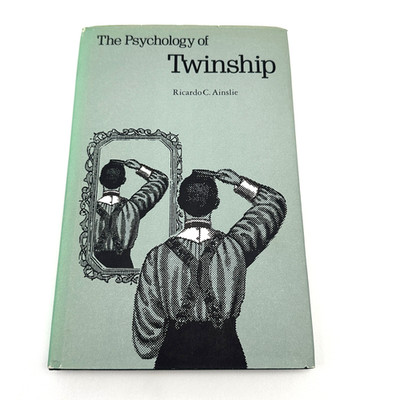 The Psychology of Twinship Ricardo C Ainslie 1985 First Edition Hardcover