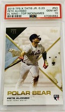 2019 Topps X Tatis Jr. 0.23 Pete Alonso RC “Polar Bear” Top Nicknames PSA 10!