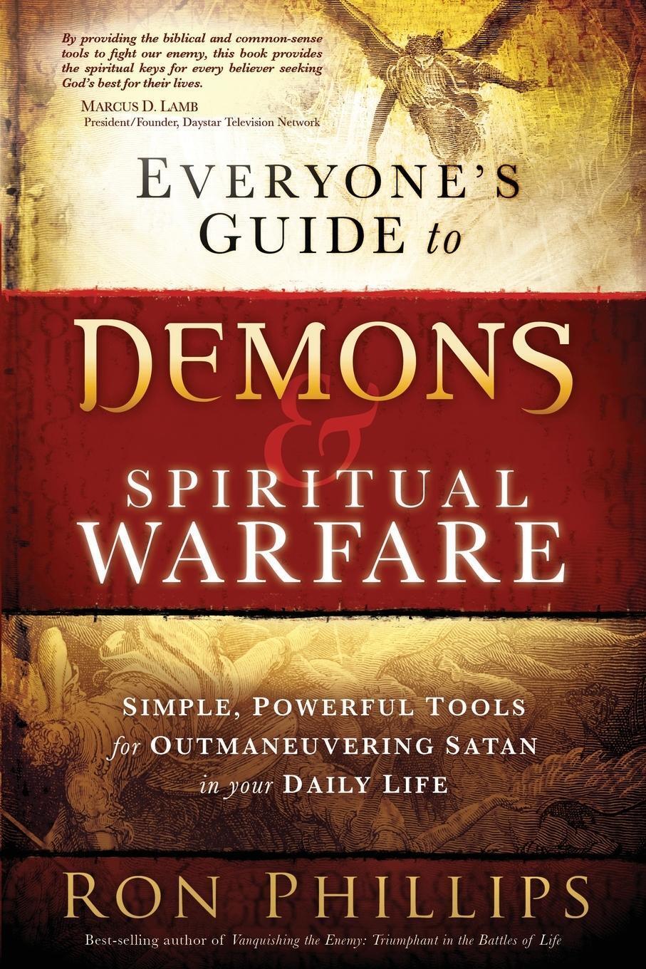 Thumbnail - Everyone's Guide To Demons & Spiritual Warfare Ron Phillips Dmin