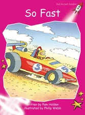 So Fast (Red Rocket Readers Emergent Level) - Holden, Pam - Good - See condi...