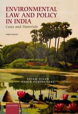 Environmental Law and Policy in India: Cases ...