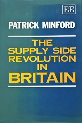 The Supply Side Revolution in Britain