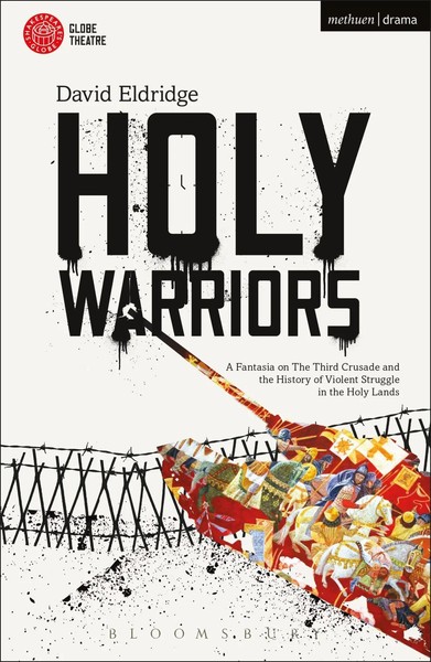 Holy Warriors David Eldridge Taschenbuch Kartoniert / Broschiert Englisch 2014-image