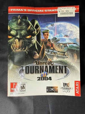 Unreal Tournament 2004 : Prima's Official Strategy Guide by David Hodgson