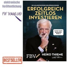 Heiko H. Thieme 2025, Erfolgreich zeitlos inv...