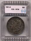 1891-O Morgan Silver Dollar $1 ICG VF30