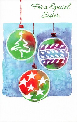 Nice CHRISTMAS Card FOR A SPECIAL SISTER, Joy Ornaments by Gallant Greetings +  