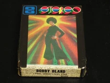 8 Track-Bobby Bland-I Feel Good, I Feel Fine-1979 Private Label Tape-SEALED!