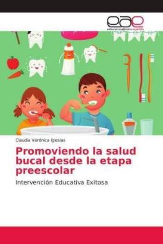 Thumbnail - Promoviendo La Salud Bucal Desde La Etapa Preescolar Intervención