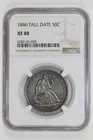 1846 TALL DATE SEATED LIBERTY HALF DOLLAR NGC XF40