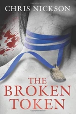 The Broken Token (Richard Nottingham Mysteries)
